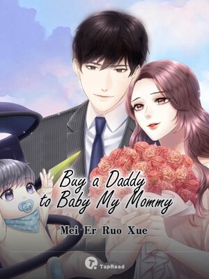 cover image of Buy a Daddy to baby My Mommy 31